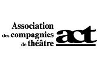 Association des compagnies de théâtre (ACT) Association des compagnies de théâtre (ACT)